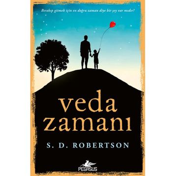 Veda Zamanı - S.D. Robertson
