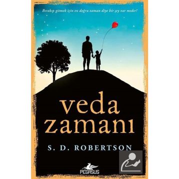 Veda Zamanı - S.D. Robertson