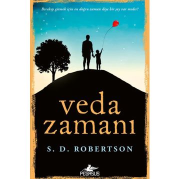 Veda Zamanı - S.D. Robertson