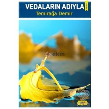 Vedaların Adıyla - Temirağa Demir