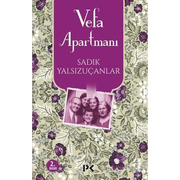 Vefa Apartmanı - Sadık Yalsızuçanlar