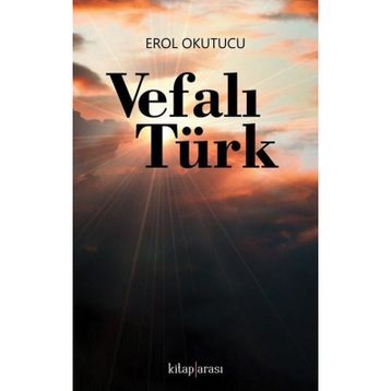 Vefalı Türk Erol Okutucu