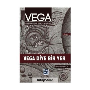Vega - Vega Diye Bir Yer - Günhan Erdem
