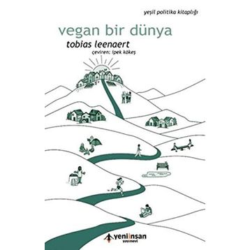 Vegan Bir Dünya - Tobias Leenaert