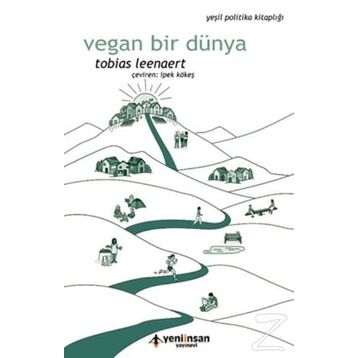 Vegan Bir Dünya - Tobias Leenaert