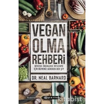 Vegan Olma Rehberi - Dr. Neal Barnard