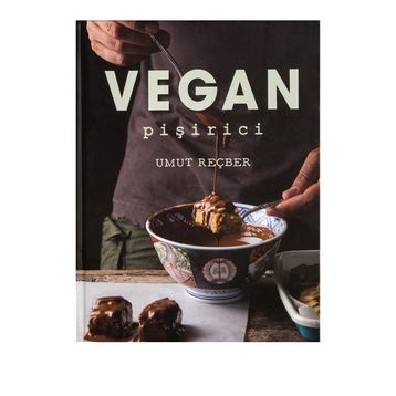 Vegan Pişirici - Umut Reçber