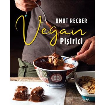Vegan Pişirici - Umut Reçber