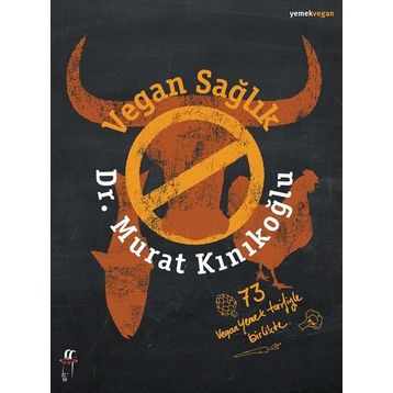 Vegan Sağlık - Murat Kınıkoğlu