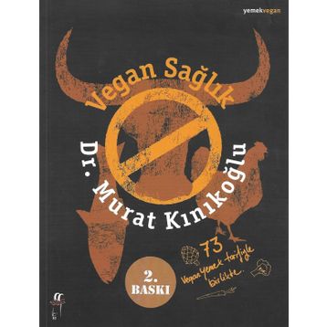 Vegan Sağlık - Murat Kınıkoğlu