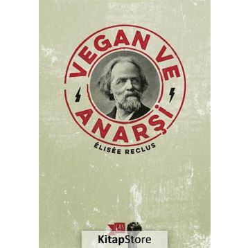 Vegan ve Anarşi - Elisee Reclus