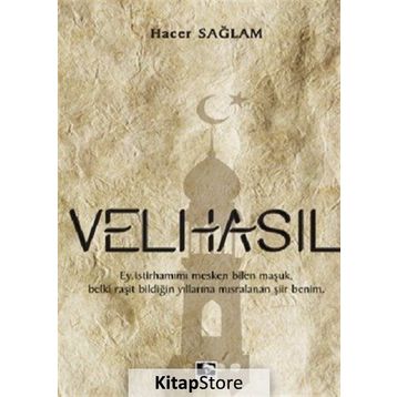 Velhasıl - Hacer Sağlam