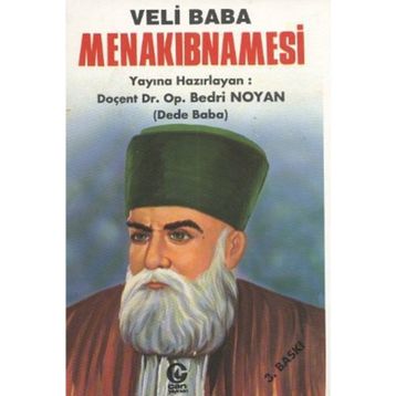 VELI BABA MENAKIBNAMESİ - BEDRI NOYAN DEDEBABA