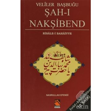 Veliler Başbuğu Şah-ı Nakşibend - Nasrullah Efendi