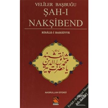 Veliler Başbuğu Şah-ı Nakşibend - Nasrullah Efendi