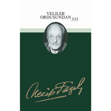 VELILER ORDUSUNDAN 333 - HALKADAN PIRILTILAR - NECIP FAZIL KISAKÜREK