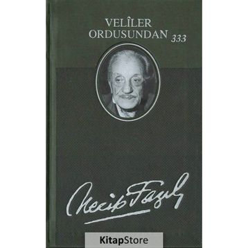 VELILER ORDUSUNDAN 333 - HALKADAN PIRILTILAR - NECIP FAZIL KISAKÜREK