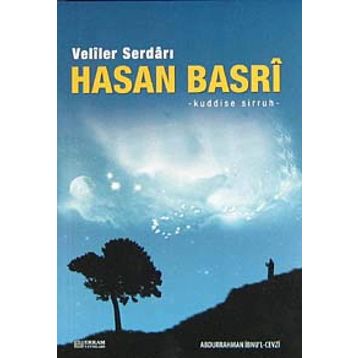 Veliler Serdarı Hasan Basri - Abdurrahman İbnü'l Cevzi