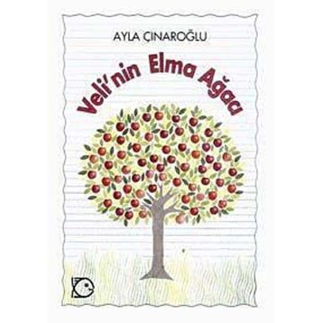 Veli`nin Elma Ağacı - Ayla Çınaroğlu