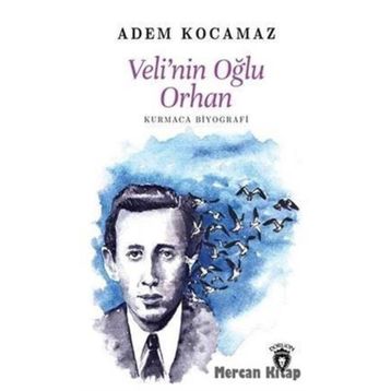Velinin Oğlu Orhan - Adem Kocamaz