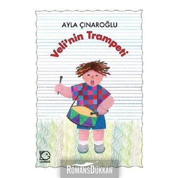 Veli'nin Trampeti - Ayla Çınaroğlu