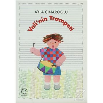Veli'nin Trampeti - Ayla Çınaroğlu