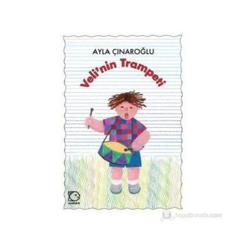 Veli'nin Trampeti - Ayla Çınaroğlu