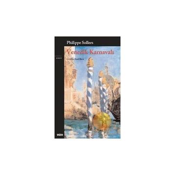 VENEDIK KARNAVALI - PHILIPPE SOLLERS