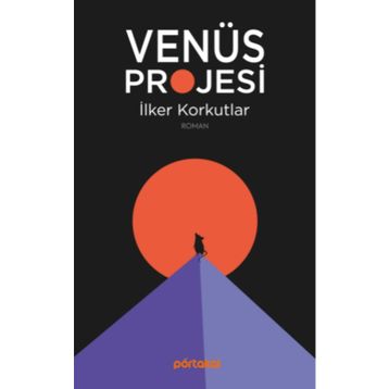 Venüs Projesi - İlker Korkutlar