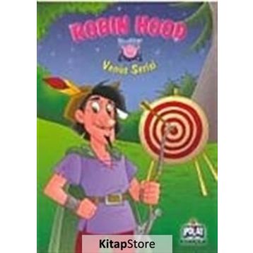VENÜS SERISI ROBIN HOOD - ÖYKÜ ZERREM