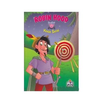 VENÜS SERISI ROBIN HOOD - ÖYKÜ ZERREM