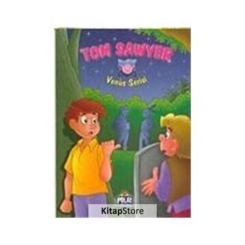VENÜS SERISI TOM SAWYER - ÖYKÜ ZERREM