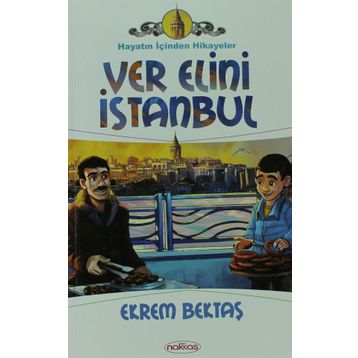 VER ELINI İSTANBUL - EKREM BEKTAŞ