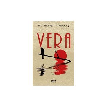 Vera - Hacı Mehmet Karakaş