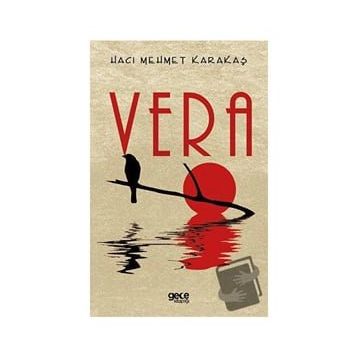 Vera - Hacı Mehmet Karakaş