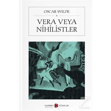 Vera veya Nihilistler - Oscar Wilde