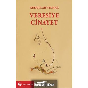Veresiye Cinayet - Abdullah Yılmaz