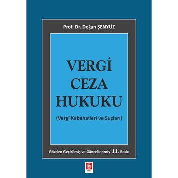 Vergi Ceza Hukuku - Doğan Şenyüz