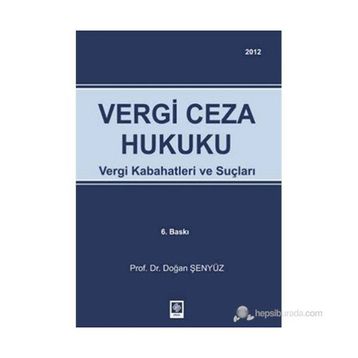 Vergi Ceza Hukuku - Doğan Şenyüz