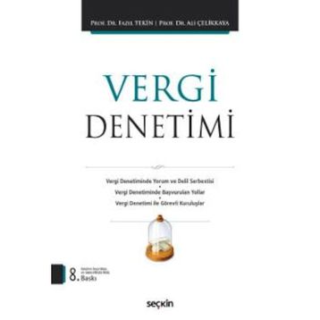 VERGI DENETIMI - FAZIL TEKIN;ALI ÇELİKKAYA