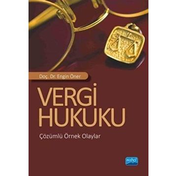 Vergi Hukuku - Engin Öner