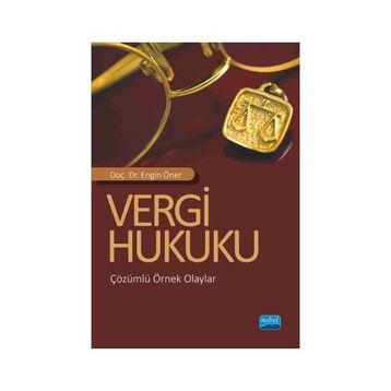 Vergi Hukuku - Engin Öner
