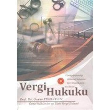 VERGI HUKUKU - OSMAN PEHLIVAN