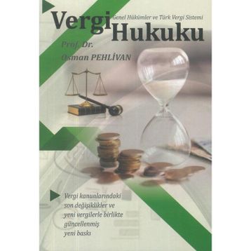 VERGI HUKUKU - OSMAN PEHLIVAN