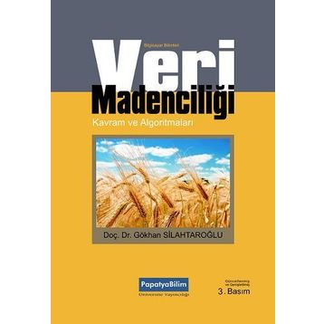 VERI MADENCİLİĞİ - GÖKHAN SİLAHTAROĞLU
