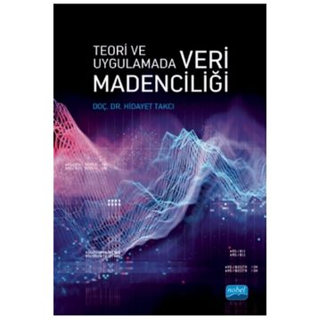 VERI MADENCİLİĞİ - GÖKHAN SİLAHTAROĞLU