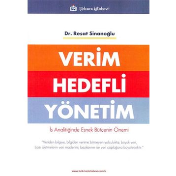 Verim Hedefli Yönetim - Reşat Sinanoğlu