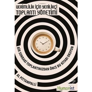 Verimlilik için Yenilikçi Toplantı Yönetimi - Al Pittampalli