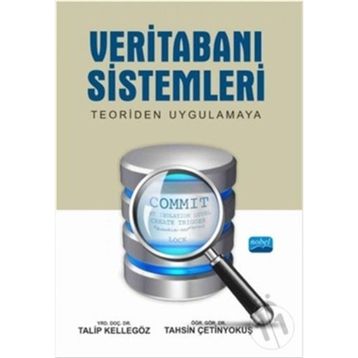 Veritabanı Sistemleri - Talip Kellegöz Tahsin Çetinyokuş