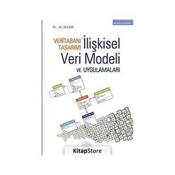 VERİTABANI TASARIMI İLİŞKİSEL VERI MODELI VE UYGULAMALARI - ALI NIZAM